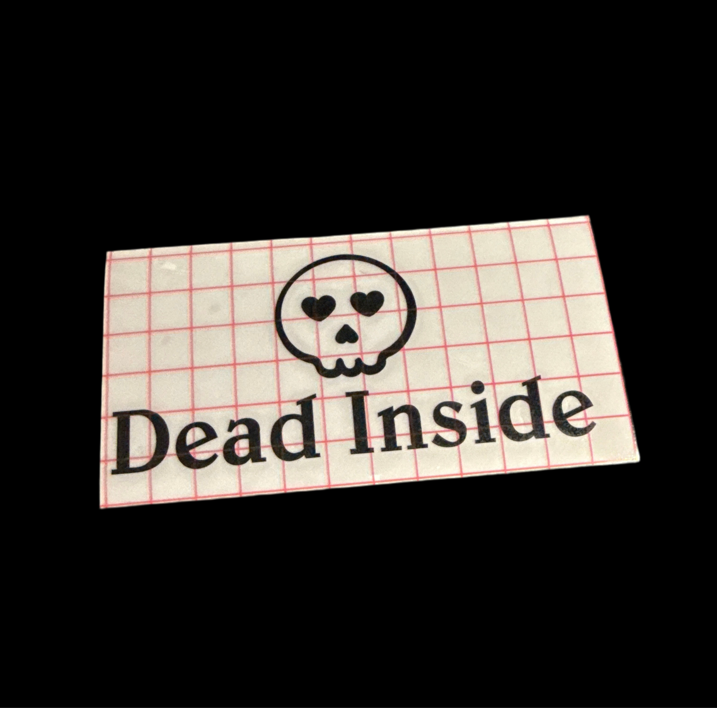 “Dead Inside” Vinyl Decal
